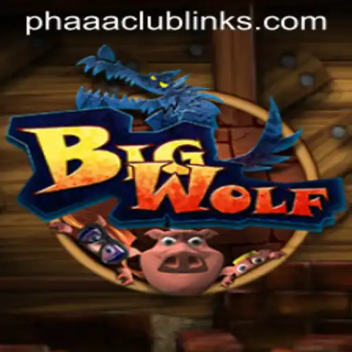 Unveiling BigWolf: A Thrilling Adventure with Phaaa Club