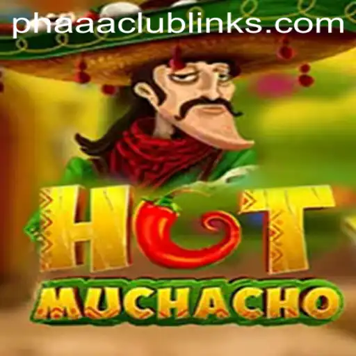 Dive into the Exciting World of HotMuchacho and Discover the 'Phaaa Club'
