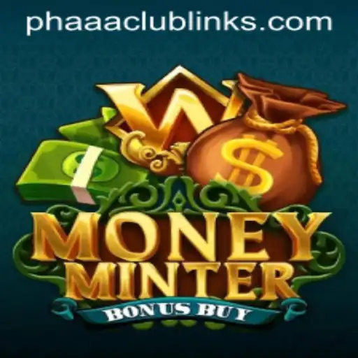 Exploring the Thrilling World of MoneyMinterBonusBuy and Its Connection to Phaaa Club