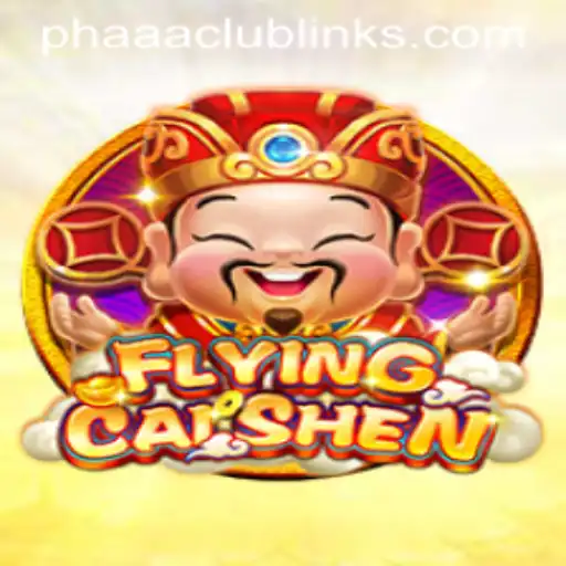 FlyingCaiShen: The Thrilling Game Taking the Phaaa Club Scene by Storm